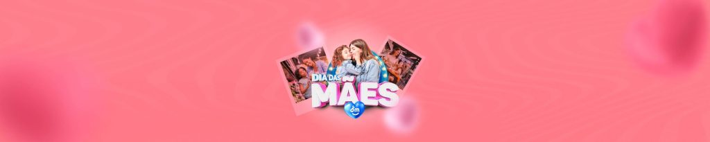 Dia das Mães: dia de homenagens e de turbinar as vendas