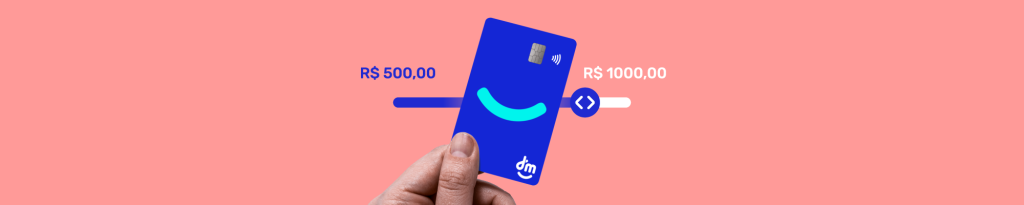 Aumento de limite progressivo: conheça a nova funcionalidade dos cartões da DM para você