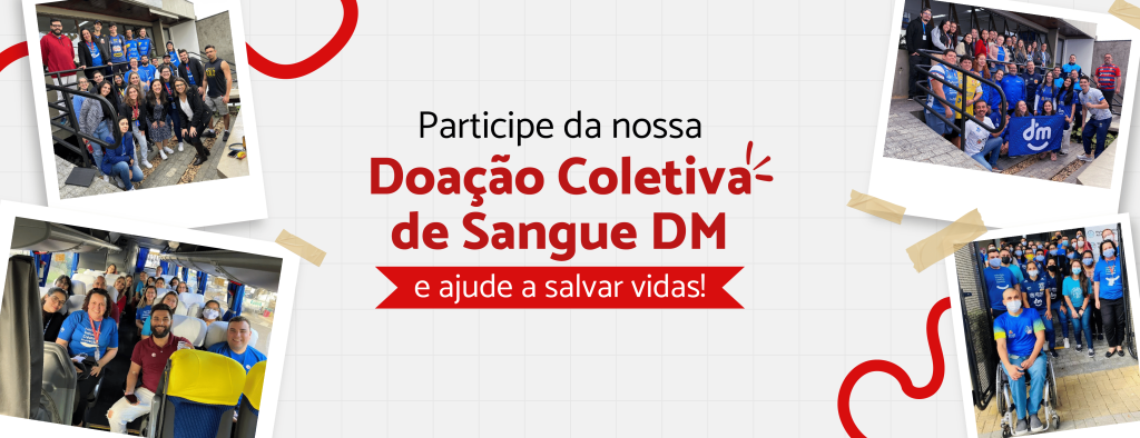 Doar sangue é doar vida: conheça a história da DM