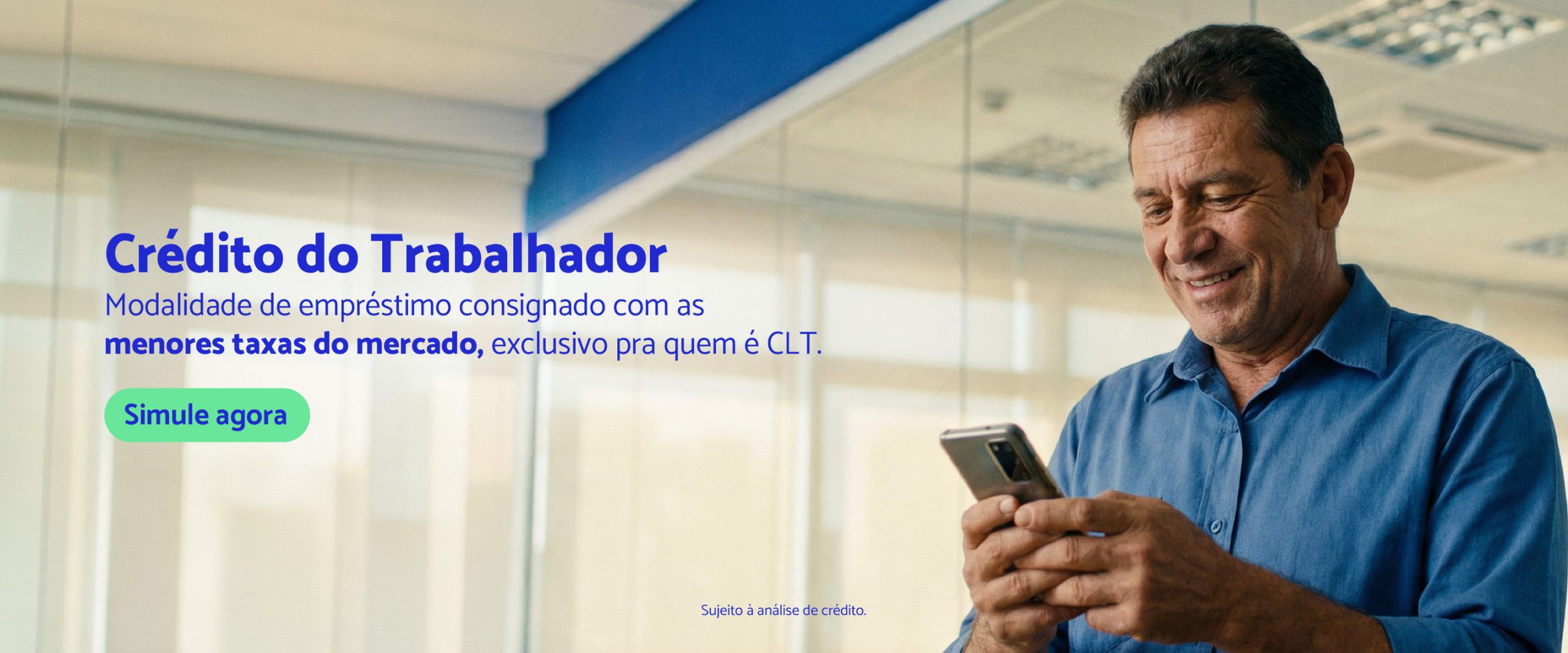 Crédito do Trabalhador/Empréstimo Consignado